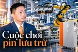 Chủ tịch công ty “pin khổng lồ” GG Power tiết lộ hợp đồng triệu đô đầu tiên khi vừa mới thành lập, từng “vỡ trận” phải tự làm thầu xây nhà máy ở Hưng Yên