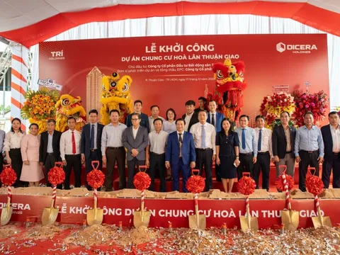 Sau khi mua Trí Holdings, DICERA Holdings chính thức khởi công DA Chung cư Hòa Lân Thuận Giao 1.880 tỷ